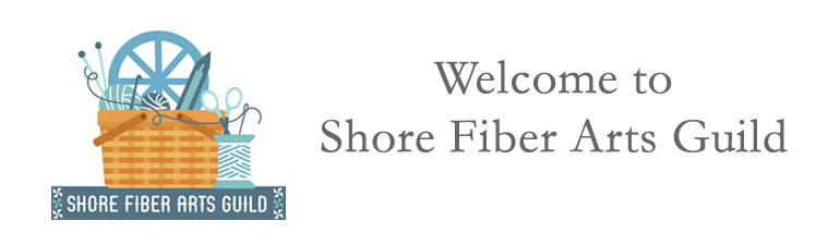 Shore Fiber Arts Guild